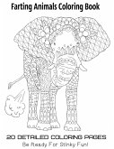 Farting Animals Coloring Book 20 Detailed Coloring Pages Be Ready For Stinky Fun