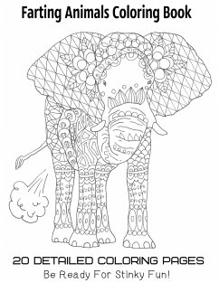 Farting Animals Coloring Book 20 Detailed Coloring Pages Be Ready For Stinky Fun - Gosteva, Tata