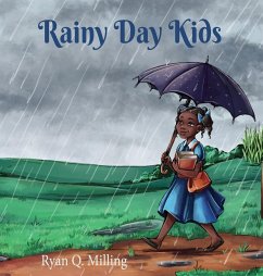 Rainy Day Kids - Milling, Ryan Q