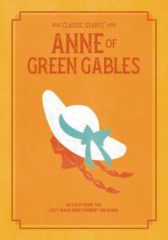 Classic Starts: Anne of Green Gables - Montgomery, Lucy Maud