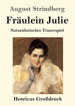 Fräulein Julie (Großdruck) - Strindberg, August