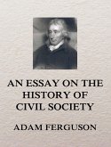 An Essay on the History of Civil Society (eBook, ePUB)