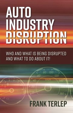 Auto Industry Disruption (eBook, ePUB) - Terlep, Frank