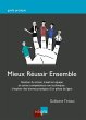 Mieux réussir ensemble (eBook, ePUB) - Bild 1