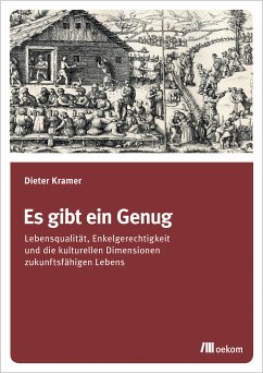 Es gibt ein Genug (eBook, PDF) - Kramer, Dieter