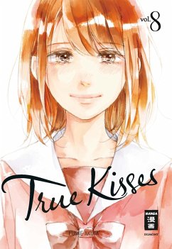 True Kisses Bd.8 (eBook, ePUB) - Akuta, Fumie