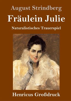 Fräulein Julie (Großdruck) - Strindberg, August