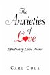 The Anxieties of Love - Bild 1