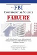 The FBI Confidential Source Failure - Bild 1