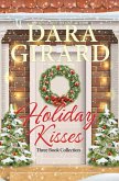 Holiday Kisses: Three Book Collection (eBook, ePUB)