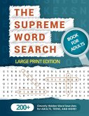 The Supreme Word Search Book for Adults - Large Print Edition