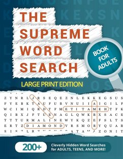 The Supreme Word Search Book for Adults - Large Print Edition - Word Search Puzzle Group