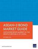 ASEAN+3 Bond Market Guide