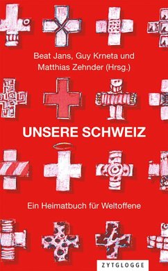 Unsere Schweiz (eBook, ePUB) - Zehnder, Matthias