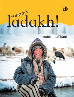 Sonam's Ladakh - Lakhani, Manish