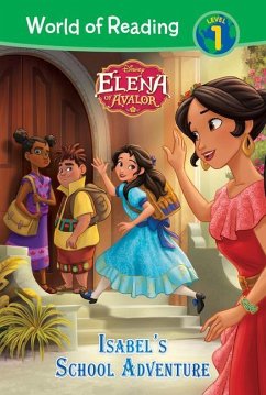 Elena of Avalor: Isabel's School Adventure - Miller, Sara; Valle, Mercedes