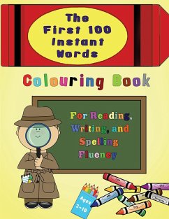 The First 100 Instant Words Colouring Book - Press, Magdalene