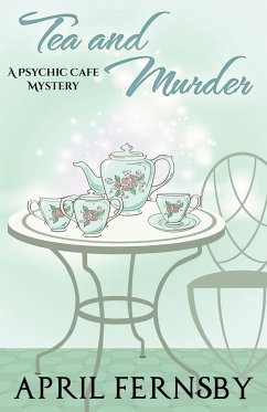 Tea and Murder - Fernsby, April