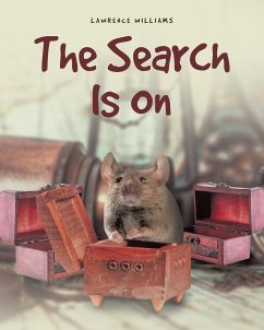 The Search Is On - Williams, Lawrence