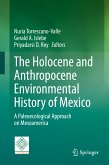 The Holocene and Anthropocene Environmental History of Mexico (eBook, PDF)