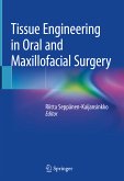 Tissue Engineering in Oral and Maxillofacial Surgery (eBook, PDF)