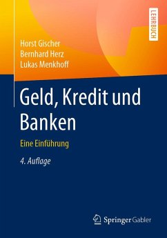 Geld, Kredit und Banken (eBook, PDF) - Gischer, Horst; Herz, Bernhard; Menkhoff, Lukas