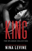 King: The Epilogue Collection (Sydney Storm MC, #7) (eBook, ePUB) King: The Epilogue Collection (Sydney Storm MC, #7) (eBook, ePUB)