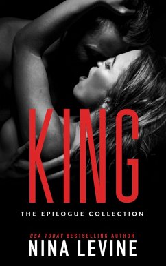 King: The Epilogue Collection (Sydney Storm MC, #7) (eBook, ePUB) - Levine, Nina