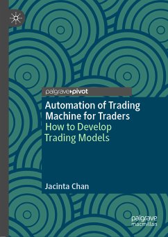 Automation of Trading Machine for Traders (eBook, PDF) - Chan, Jacinta