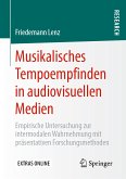 Musikalisches Tempoempfinden in audiovisuellen Medien (eBook, PDF)