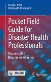 Pocket Field Guide for Disaster Health Professionals (eBook, PDF)