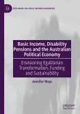 Basic Income, Disability Pensions and the Australian Political Economy (eBook, PDF)