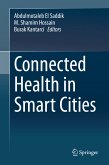Connected Health in Smart Cities (eBook, PDF)