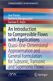 An Introduction to Compressible Flows with Applications (eBook, PDF)