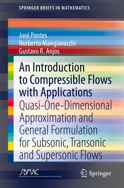 An Introduction to Compressible Flows with Applications (eBook, PDF) - Pontes, José; Mangiavacchi, Norberto; Anjos, Gustavo R.