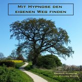 Mit Hypnose den eigenen Weg finden (MP3-Download)