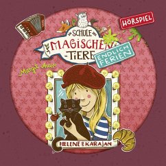 Helene und Karajan / Die Schule der magischen Tiere - Endlich Ferien Bd.4 (1 Audio-CD)