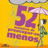 52 maneiras de preocupar-se menos (MP3-Download)