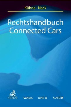 Rechtshandbuch Connected Cars - Armin Kühne Ralph Nack