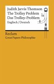 The Trolley Problem / Das Trolley-Problem