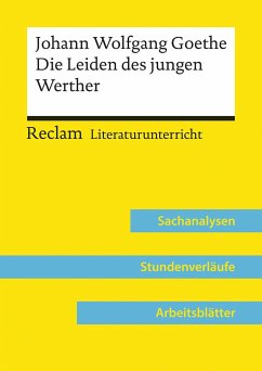 Johann Wolfgang Goethe: Die Leiden des jungen Werther (Lehrerband) - Bäuerle, Holger