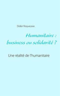 Cover Humanitaire : business ou solidarité
