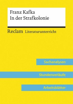 Franz Kafka: In der Strafkolonie (Lehrerband) - Abraham, Ulf