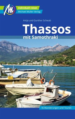 Thassos Reiseführer Michael Müller Verlag - Schwab, Gunther;Schwab, Antje