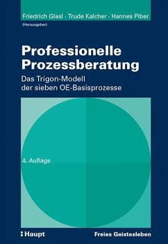 Professionelle Prozessberatung - Glasl, Friedrich;Kalcher, Trude;Piber, Hannes