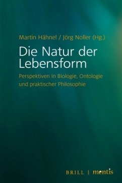 Die Natur der Lebensform