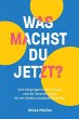 WAS MACHST DU JETZT? - Bild 1