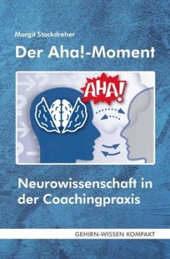 Der Aha!-Moment - Stockdreher, Margit