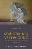 Semiotik der Verewigung