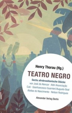Teatro Negro - Alencar, Jose de;Anunciaçáo, Aldro;Boal, Augusto